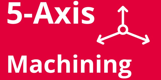 5-axis machining