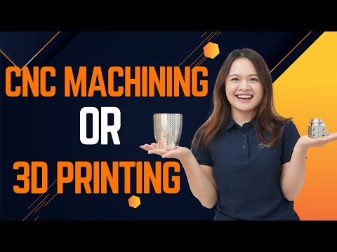 CNC Machining Or 3D Printing: Choosing the Right Manufacturing Method