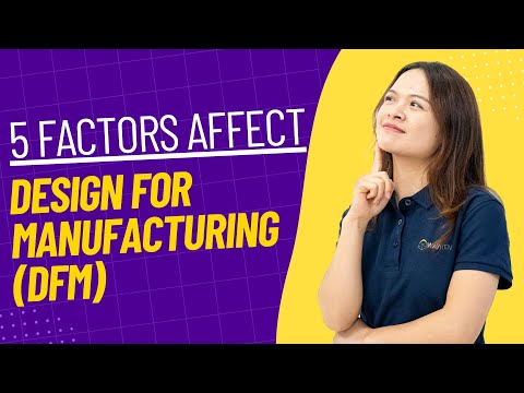 Design for Manufacturing (DFM) Principles
